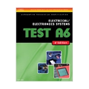ASE Test Preparation - A6 Electrical/Electronics Systems