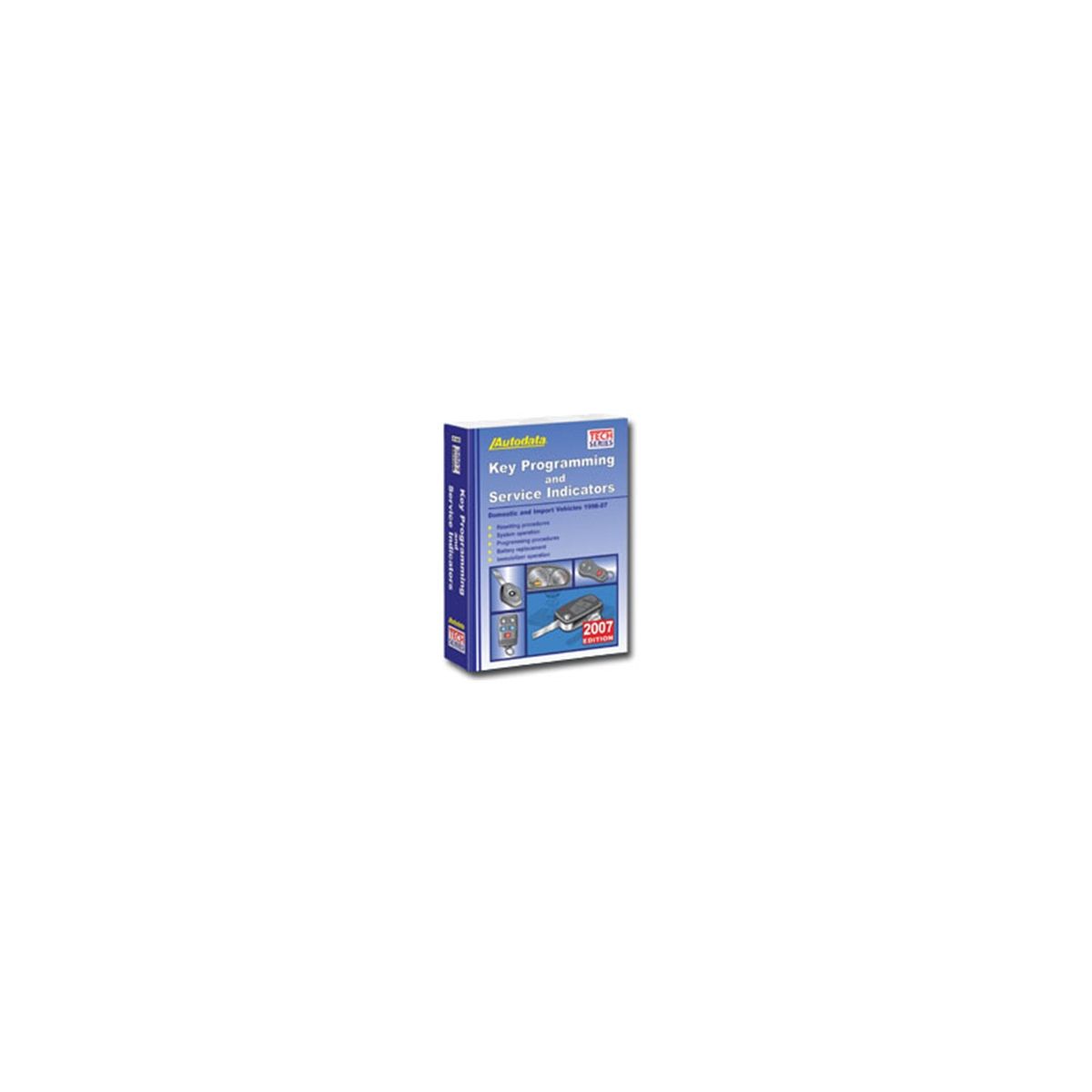 Key Programming and Service Indicator Manual 2007