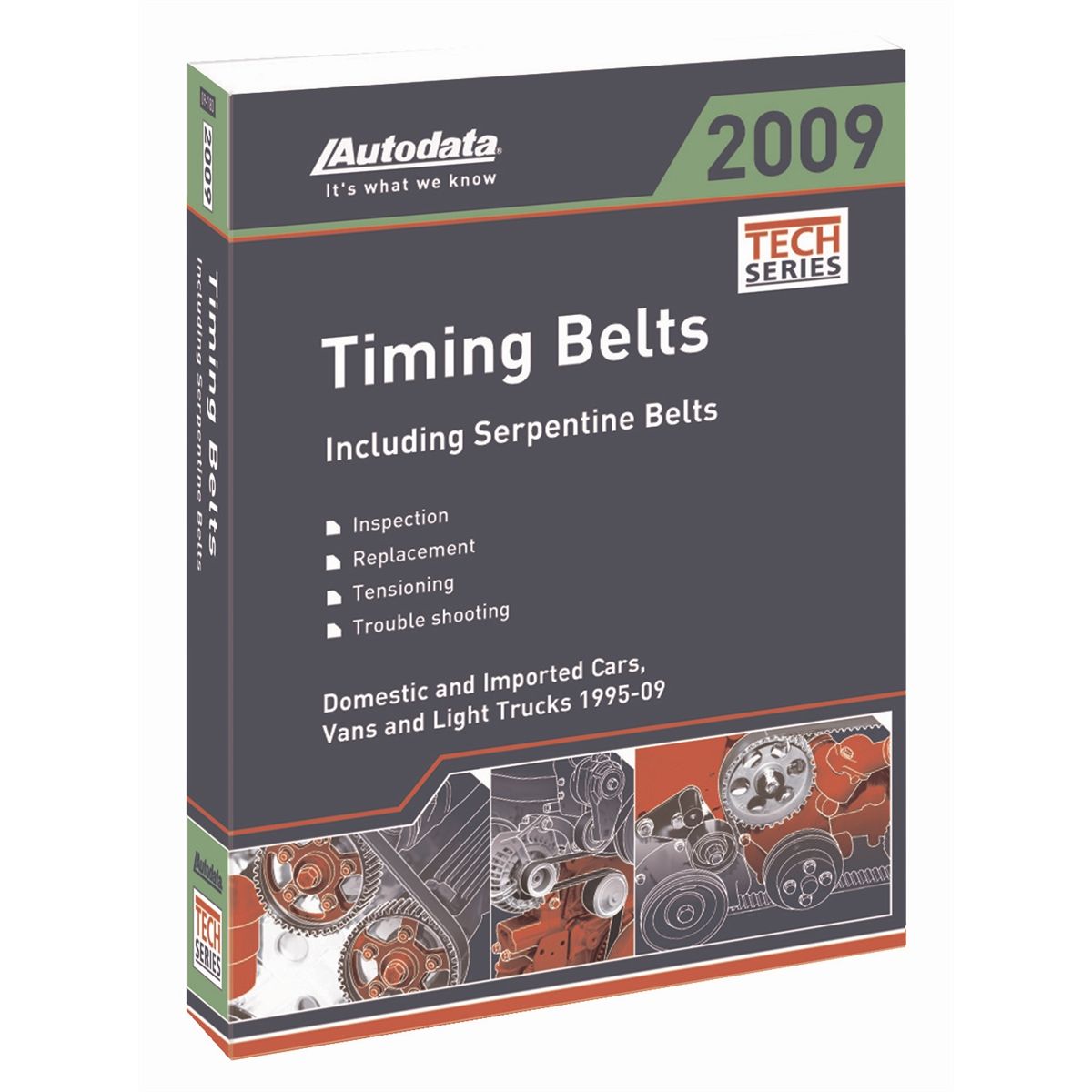 2009 Domestic and Import Timing Belt Manual