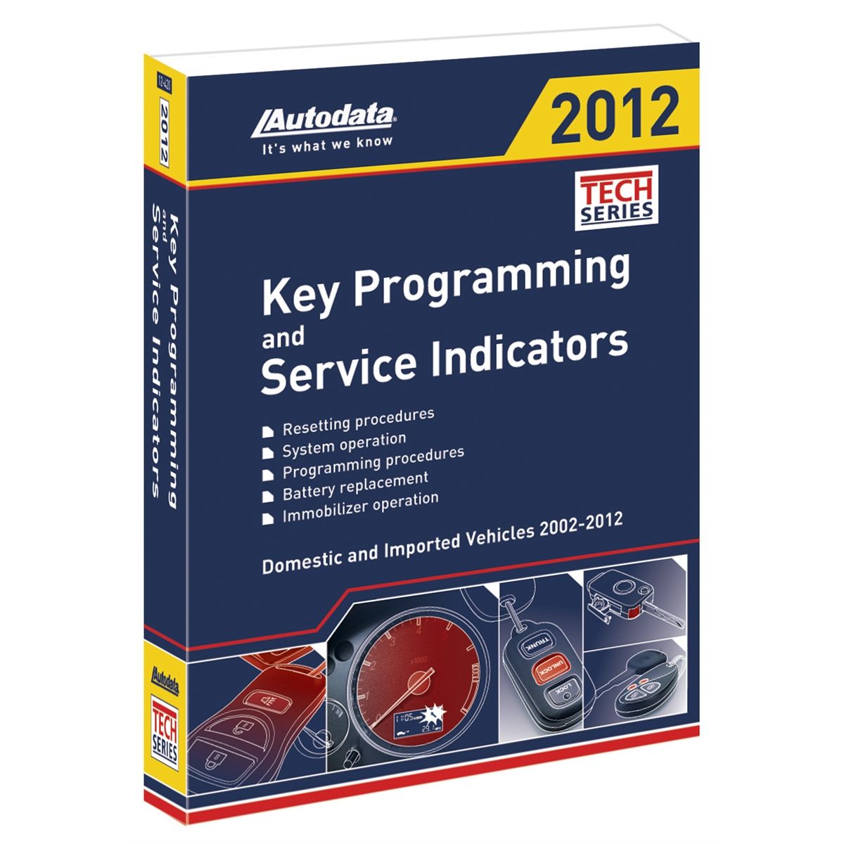 2012 Key Programming & Service Indicator Manual