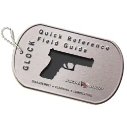 GLOCK FIELD GUIDE GLOCK FIELD GUIDE