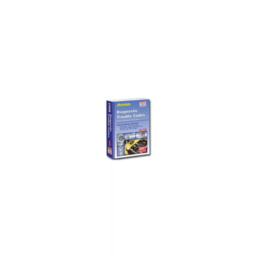 Diagnostic Trouble Codes Manual - Import 2007 Diagnostic Trouble Codes Manual - Import 2007