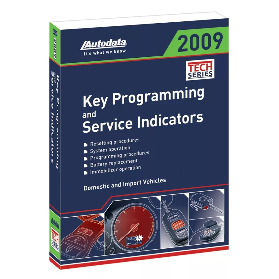2009 Domestic and Import Key Programming and Service Indic 2009 Domestic and Import Key Programming and Service Indic